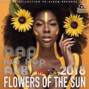 Flowers Of The Sun (2018) Rap, Hip-Hop, RnB