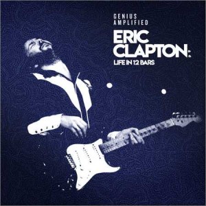 Eric Clapton Life In 12 Bars (2CD) (2018)