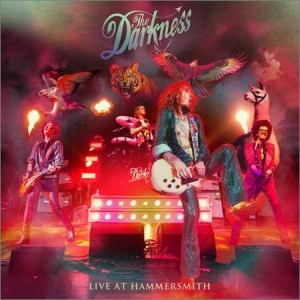 The Darkness - Live At Hammersmith (2018) Hard Rock альбом