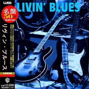 Livin' Blues - Greatest Hits (2018) Blues Rock альбом