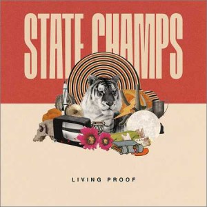 State Champs - Living Proof (2018) Pop Punk мп3