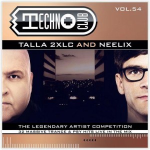 Talla 2XLC & Neelix - Techno Club Vol. 54 (2018) Electronic, Trance