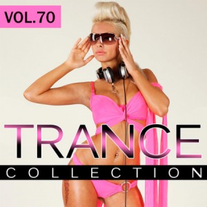 Trance Collection Volume.70 (2018) Trance, Progressive Trance