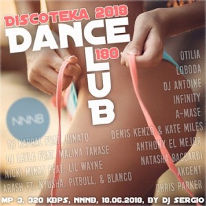 Discoteka 2018 Dance Club Vol. 180 (2018) Deep House, Synth Pop, Dance