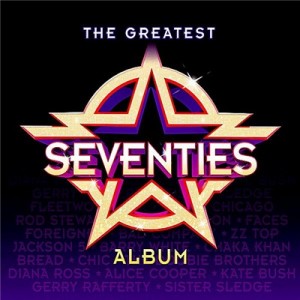 The Greatest Seventies Album (2018) Pop, Rock